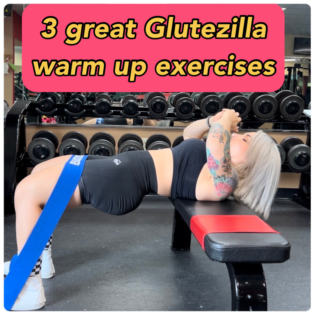 3 Awesome Glutezilla Warm up Exercises